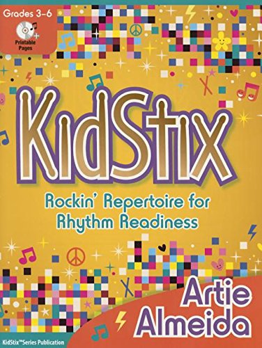 Imagen de archivo de Kidstix: Rockin' Repertoire for Rhythm Readiness a la venta por Irish Booksellers