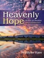 Beispielbild fr Heavenly Hope Hymns of Promise and Celebration zum Verkauf von Save With Sam