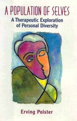 9780787900762: A Population of Selves: A Therapeutic Exploration of Personal Diversity (JOSSEY BASS SOCIAL AND BEHAVIORAL SCIENCE SERIES)