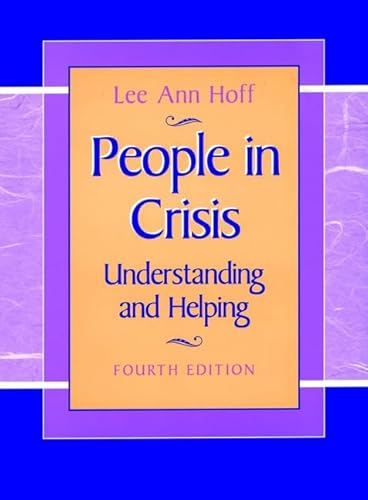 Stock image for People in Crisis: Understanding and Helping for sale by Blue Vase Books