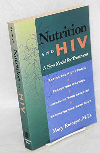 Beispielbild fr Nutrition And HIV: A New Model for Treatment zum Verkauf von The Yard Sale Store