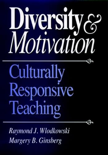 Beispielbild fr Diversity and Motivation: Culturally Responsive Teaching (Jossey Bass Higher & Adult Education Series) zum Verkauf von Jenson Books Inc