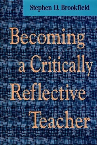 Stock image for Becoming a Critically Reflective Teacher for sale by Phatpocket Limited