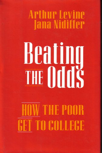 Imagen de archivo de Beating the Odds : How the Poor Get to College a la venta por Better World Books