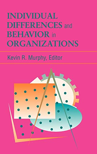 Stock image for Individual Differences and Behavior in Organizations for sale by Better World Books
