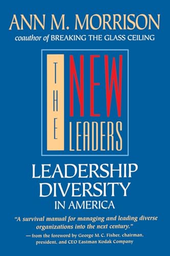 Beispielbild fr The New Leaders: Leadership Diversity in America (Jossey-Bass Business & Management Series) zum Verkauf von Wonder Book