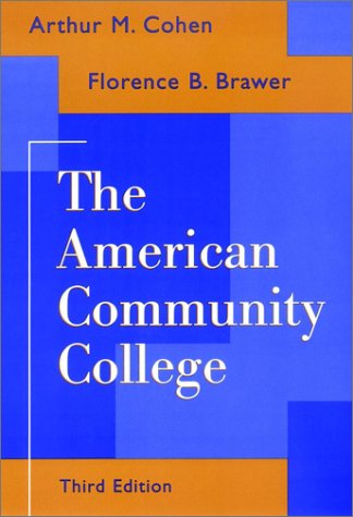 Beispielbild fr The American Community College zum Verkauf von Better World Books