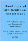 Beispielbild fr Handbook of Multicultural Assessment : Clinical, Psychological and Educational Applications zum Verkauf von Better World Books
