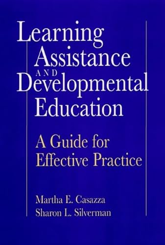 Beispielbild fr Learning Assistance and Developmental Education : A Guide for Effective Practice zum Verkauf von Better World Books