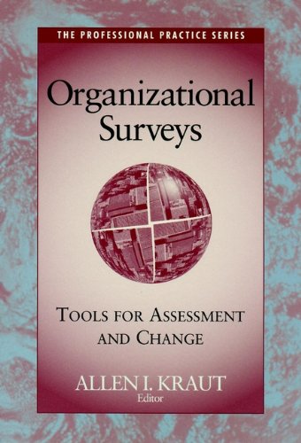 Beispielbild fr Organizational Surveys: Tools for Assessment and Change zum Verkauf von Yosemite Street Books