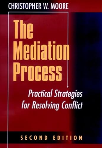 9780787902483: The Mediation Process: Practical Strategies for Resolving Conflict: Practical Strategies for Resolving Conflicts