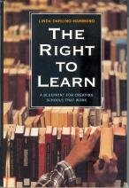 Beispielbild fr The Right to Learn: A Blueprint for Creating Schools That Work (Jossey Bass Education Series) zum Verkauf von SecondSale