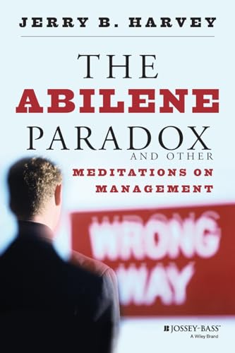 9780787902773: The Abilene Paradox and Other Meditations on Management