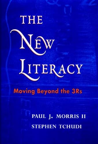 Stock image for The New Literacy: Moving Beyond the 3Rs for sale by HPB-Red