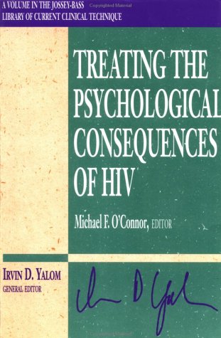 9780787903145: Treating the Psychological Consequences of HIV (Jossey-Bass Library of Current Clinical Technique)