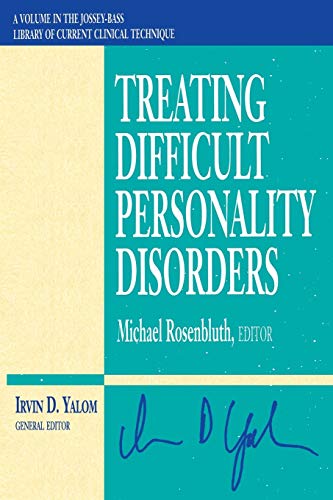 Beispielbild fr Treating Difficult Personality Disorders zum Verkauf von Better World Books