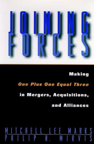 Beispielbild fr Joining Forces : Making One Plus One Equal Three in Mergers, Acquisitions, and Alliances zum Verkauf von Better World Books
