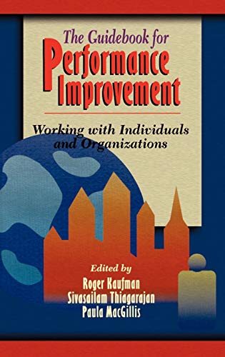 Beispielbild fr Guidebook for Performance Improvement: Working with Individuals and Organizations zum Verkauf von AwesomeBooks