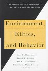 9780787908096: Environment, Ethics, and Behavior: The Psychology of Environmental Valuation and Degradation