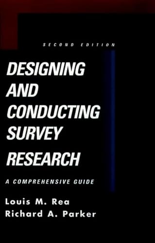 Beispielbild fr Designing and Conducting Survey Research: A Comprehensive Guide (Jossey Bass Public Administration Series) zum Verkauf von Wonder Book