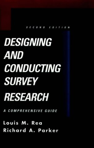 Stock image for Designing and Conducting Survey Research: A Comprehensive Guide (Jossey Bass Public Administration Series) for sale by Wonder Book
