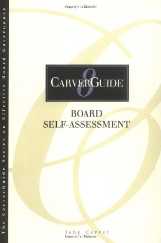 9780787908331: CarverGuide, Board Self-Assessment (J-B Carver Board Governance Series)