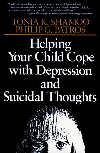 Imagen de archivo de Helping Your Child Cope with Depression and Suicidal Thoughts a la venta por Jenson Books Inc
