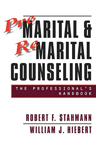 Imagen de archivo de Premarital & Remarital Counseling: the Professional's Handbook a la venta por Gulf Coast Books