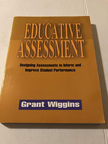 Imagen de archivo de Educative Assessment: Designing Assessments to Inform and Improve Student Performance a la venta por Orion Tech