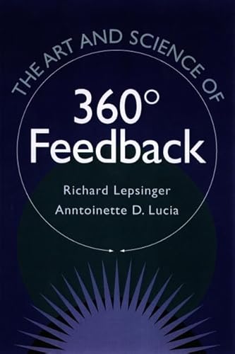 Stock image for The Art and Science of 360 Degree Feedback for sale by Wonder Book