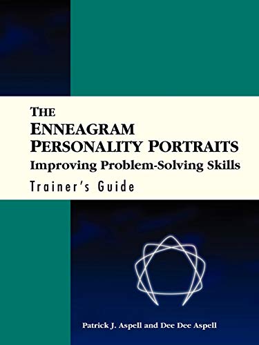 Imagen de archivo de The Enneagram Personality Portraits: Improving Problem-Solving Skills (Trainer's Guide) a la venta por Henffordd Books