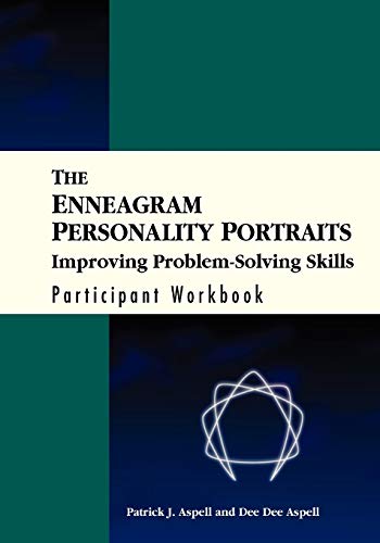 Imagen de archivo de The Enneagram Personality Portraits, Participant Workbook: Improving Problem Solving Skills a la venta por ThriftBooks-Dallas