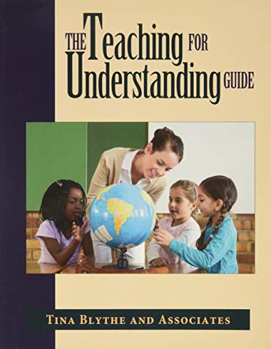 Beispielbild fr The Teaching for Understanding Guide zum Verkauf von Blackwell's