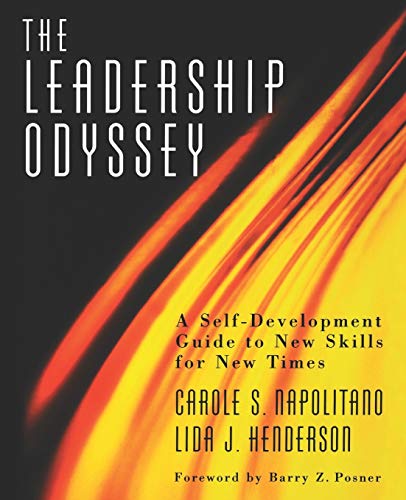 Stock image for The Leadership Odyssey : A Self-Development Guide to New Skills for New Times for sale by Better World Books