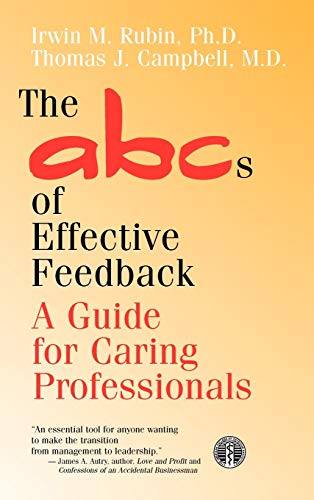 9780787910778: The ABCs of Effective Feedback: A Guide for Caring Professionals