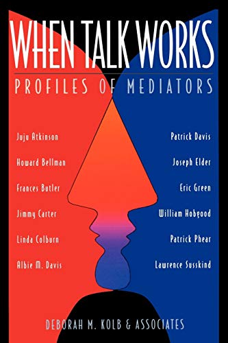 Stock image for When Talk Works : Profiles of Mediators for sale by Better World Books
