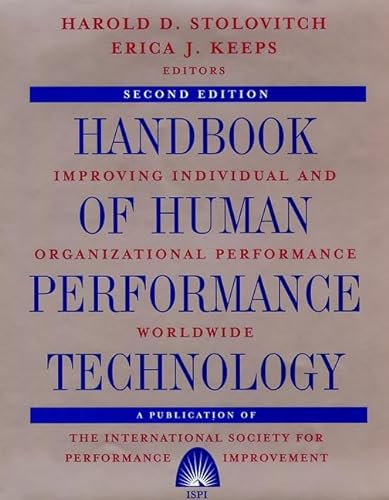 Stock image for Handbook of Human Performance Technology: Improving Individual and Organizational Performance Worldwide for sale by Jenson Books Inc