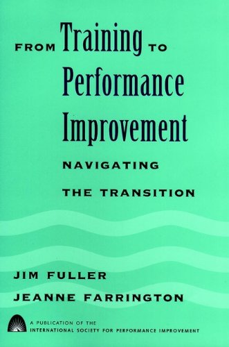 Beispielbild fr From Training to Performance Improvement zum Verkauf von Wonder Book