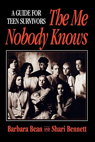 Beispielbild fr The Me Nobody Knows: A Guide for Teen Survivors zum Verkauf von SecondSale