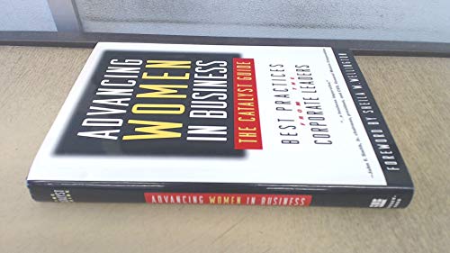 9780787939663: Advancing Women in Business––The Catalyst Guide: Best Practices from the Corporate Leaders