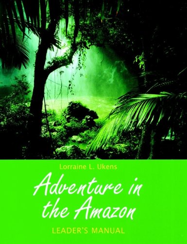 9780787939793: Adventure in the Amazon: Leader′s Manual