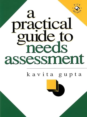 Imagen de archivo de A Practical Guide to Needs Assessment a la venta por Better World Books