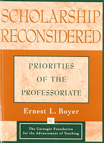 Beispielbild fr Scholarship Reconsidered: Priorities of the Professoriate zum Verkauf von Books of the Smoky Mountains