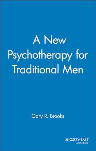 Stock image for A New Psychotherapy for Traditional Men for sale by Better World Books
