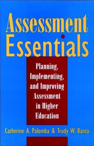 Imagen de archivo de Assessment Essentials: Planning, Implementing, Improving a la venta por Gulf Coast Books