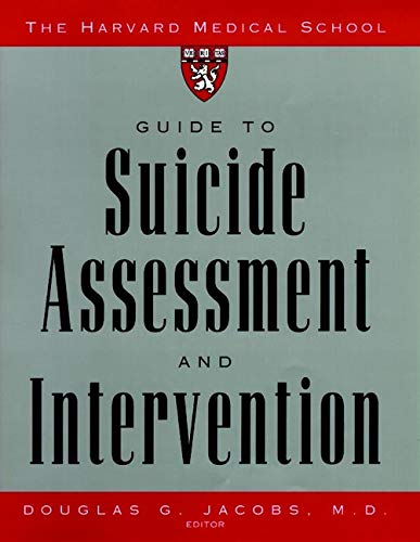Imagen de archivo de The Harvard Medical School Guide to Suicide Assessment and Intervention a la venta por ThriftBooks-Atlanta