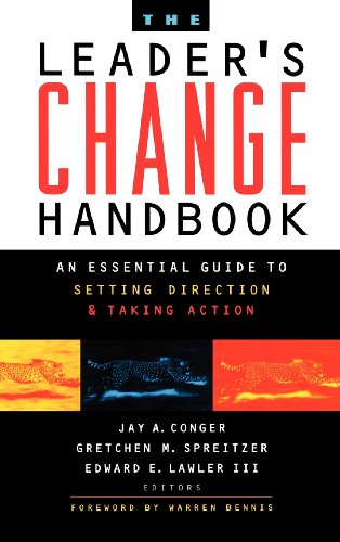 Beispielbild fr The Leader's Change Handbook: An Essential Guide to Setting Direction and Taking Action zum Verkauf von Orion Tech