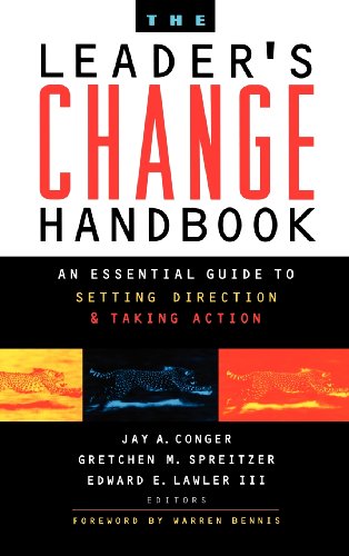 Stock image for The Leader's Change Handbook: An Essential Guide to Setting Direction and Taking Action for sale by Wonder Book