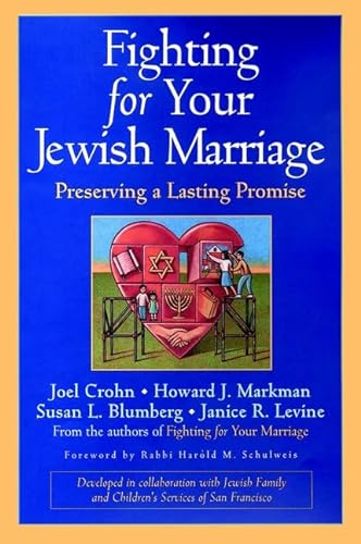 Beispielbild fr Fighting for Your Jewish Marriage : Preserving a Lasting Promise zum Verkauf von Better World Books