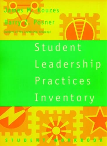 9780787944254: Student Leadership Practices Inventory, Student Workbook (J-B Leadership Challenge: Kouzes/Posner)